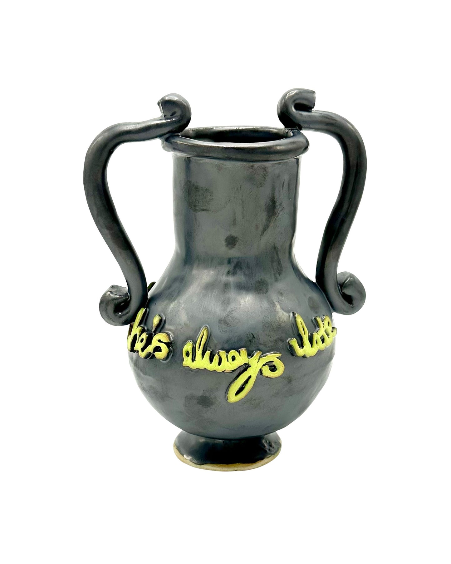 He's Never Early Vase by L&Clay Ceramics